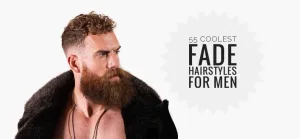 Best Fade Hairstyles