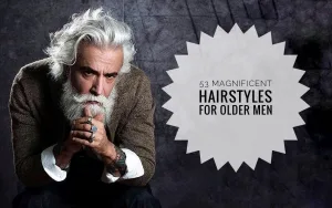 Best Hairstyles for Older Men