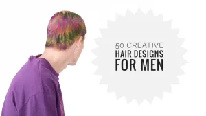 40+ Creative & Incredibly Hair Designs to Try in 2026