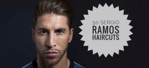 Sergio Ramos Haircut: 50 Ideas You Can Easily Replicate