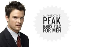 Widow’s Peak Hairstyles