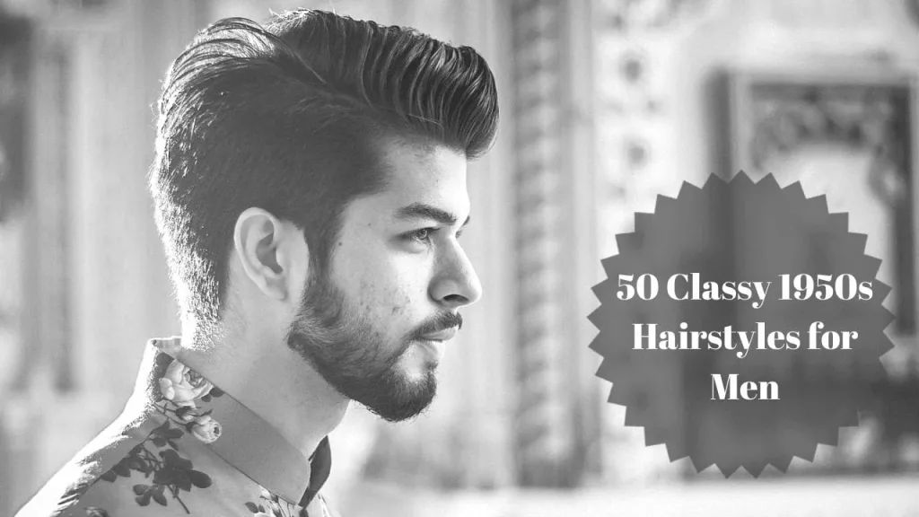 1950s Hairstyles for Men